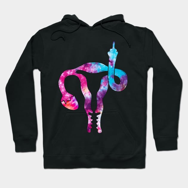 Funny Uterus Shows Middle Finger Feminist Feminism Tie Dye Hoodie by drag is art